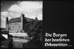 7th Nazi propaganda slide of a Hitler Youth educational presentation entitled "German Achievements in the East" (G 2)

Die Burgen der deutschen Ordensritter...