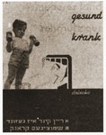 A poster issued by the Lodz ghetto administration encouraging residents to practice good hygiene with regard to child care in the ghetto.