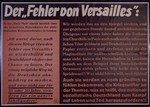 Nazi propaganda poster entitled, "Der 'Fehler von Versailles'," issued by the "Parole der Woche," a wall newspaper (Wandzeitung) published by the National Socialist Party propaganda office in Munich.