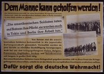 Nazi propaganda poster entitled, "Dem Manne kann geholfen werden," issued by the "Parole der Woche," a wall newspaper (Wandzeitung) published by the National Socialist Party propaganda office in Munich.