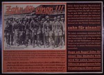 Nazi propaganda poster entitled, "Zehn fur einen,"  issued by the "Parole der Woche," a wall newspaper (Wandzeitung) published by the National Socialist Party propaganda office in Munich.
