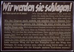 Nazi propaganda poster entitled, "Wir werden sie schlagen," issued by the "Parole der Woche," a wall newspaper (Wandzeitung) published by the National Socialist Party propaganda office in Munich.