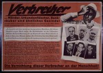 Nazi propaganda poster entitled, "Verbrecher,' issued by the "Parole der Woche," a wall newspaper (Wandzeitung) published by the National Socialist Party propaganda office in Munich.