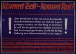 Nazi propaganda poster entitled, "Kommet Zeit - kommt Rat," issued by the "Parole der Woche," a wall newspaper (Wandzeitung) published by the National Socialist Party propaganda office in Munich.
