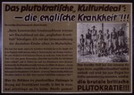 Nazi propaganda poster entitled, "Das plutokratische 'Kulturideal':" issued by the "Parole der Woche," a wall newspaper (Wandzeitung) published by the National Socialist Party propaganda office in Munich.