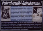 Nazi propaganda poster entitled, "Verbrechergeist - Verbrechertaten,"  issued by the "Parole der Woche," a wall newspaper (Wandzeitung) published by the National Socialist Party propaganda office in Munich.