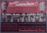 Nazi propaganda poster entitled, "Vorwarts Soldaten Christi," issued by the "Parole der Woche," a wall newspaper (Wandzeitung) published by the National Socialist Party propaganda office in Munich.