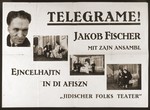 Poster advertising the play "Telegrame!" at the Jidischer Folks Teater.