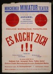 Advertisement for the Munich Miniature Theater's musical production, "Es Kocht Zich!!!" (It's Cookin').