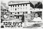 Jewish New Year's card with a photo of Bertha Magid superimposed on a photograph of the Selvino children's home.