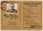 Work card issued to Gustaw Gerson, the director of the Zentral Einkaufstelle of the Lodz ghetto.