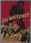 Nazi propaganda poster entitled "Die Weltpest" (The Universal Plague).
